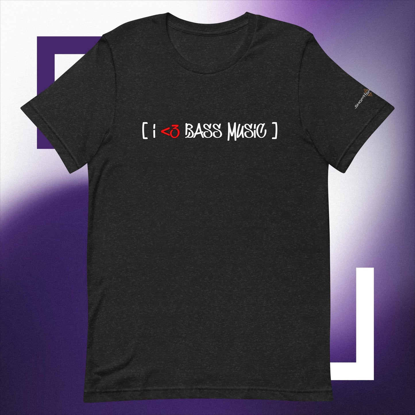 I <3 Bass Music Tee